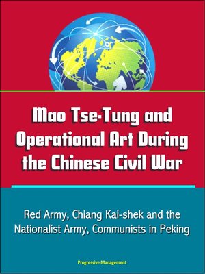 cover image of Mao Tse-Tung and Operational Art During the Chinese Civil War